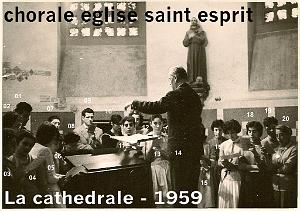 CHORALE ST ESPRIT D ORAN 1959 DU 8 NOVEMBRE